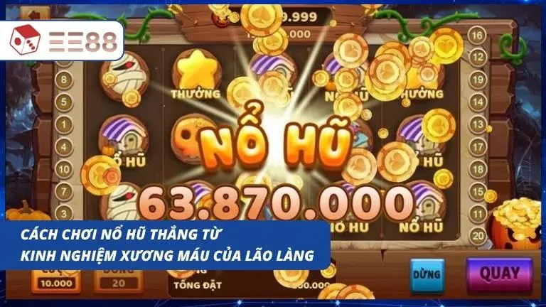 Hướng dẫn cách quay thưởng dễ thắng nhất
